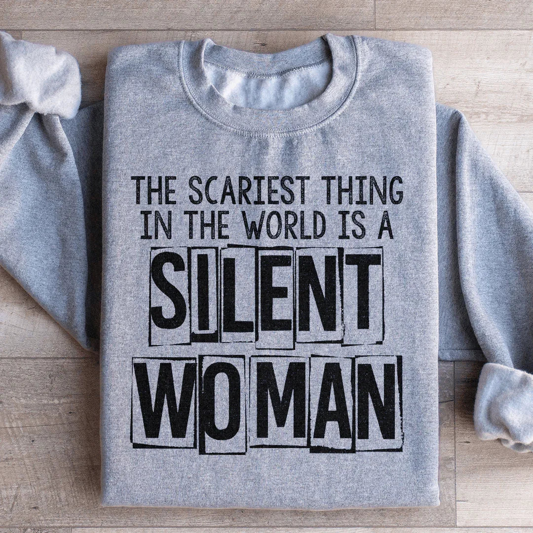 Silent Woman Sweatshirt